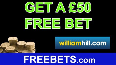 how to use free bets on william hill - find your free bets